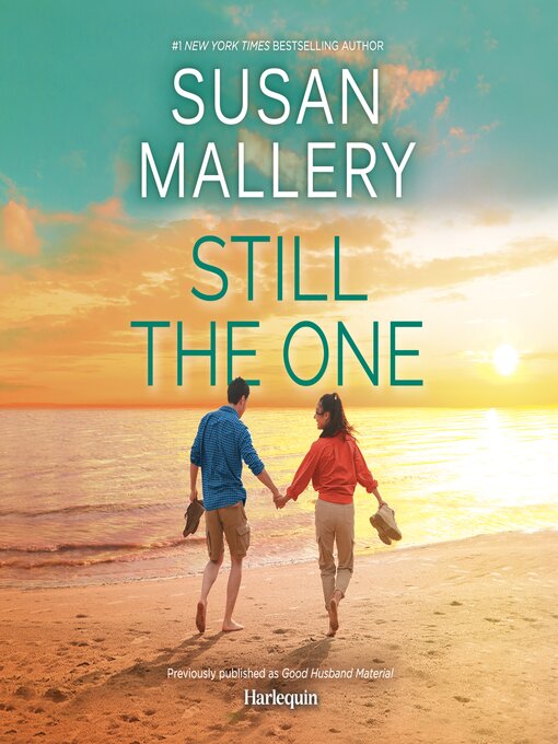 Title details for Still the One by Susan Mallery - Available